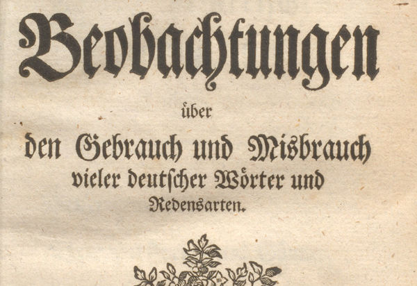 Dieses Digitalisat zeigt das Titelblatt eines Buches von Johann Christoph Gottsched. Er war zu Beginn des 18. Jh. in der Zeit der so genannten Frühaufklärung Professor in Leipzig und befasste sich unter anderem auch mit Sprachforschung. Neben seinen sprachlichen Reformbestrebungen setzte er sich ebenso für eine Reform in der Literatur seiner Zeit ein. Seine Frau Luise Adelgunde Victorie Gottsched war eine gebildete Frau und Verfasserin und Übersetzerin zahlreicher Werke.